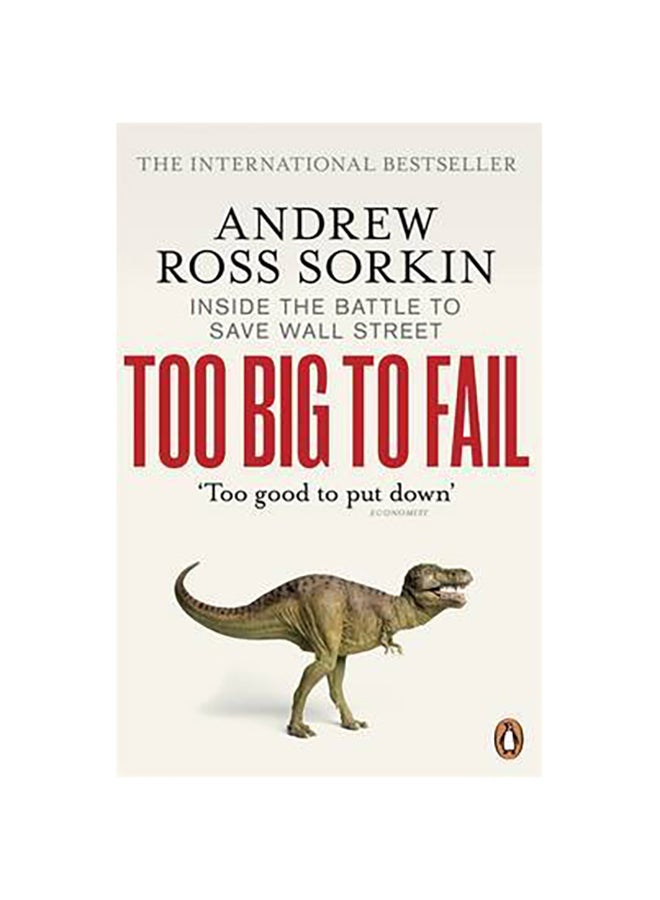 Too Big to Fail : Inside the Battle to Save Wall Street printed_book_paperback english - 2000 