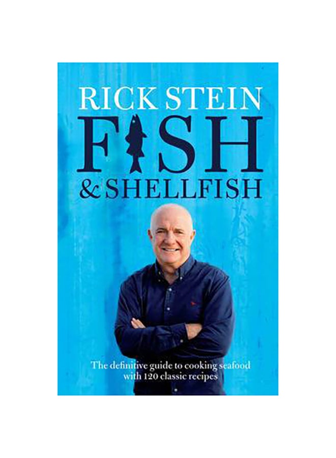 Fish & Shellfish Hardcover English by Rick Stein - 42013
