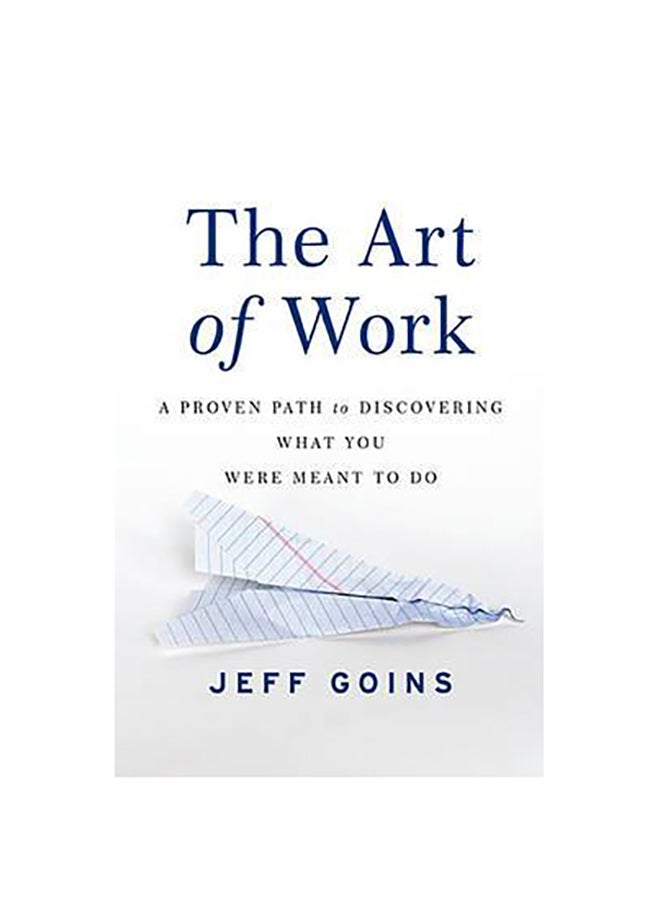 null - The Art of Work Paperback English by Jeff Goins - 42087 - Image 1