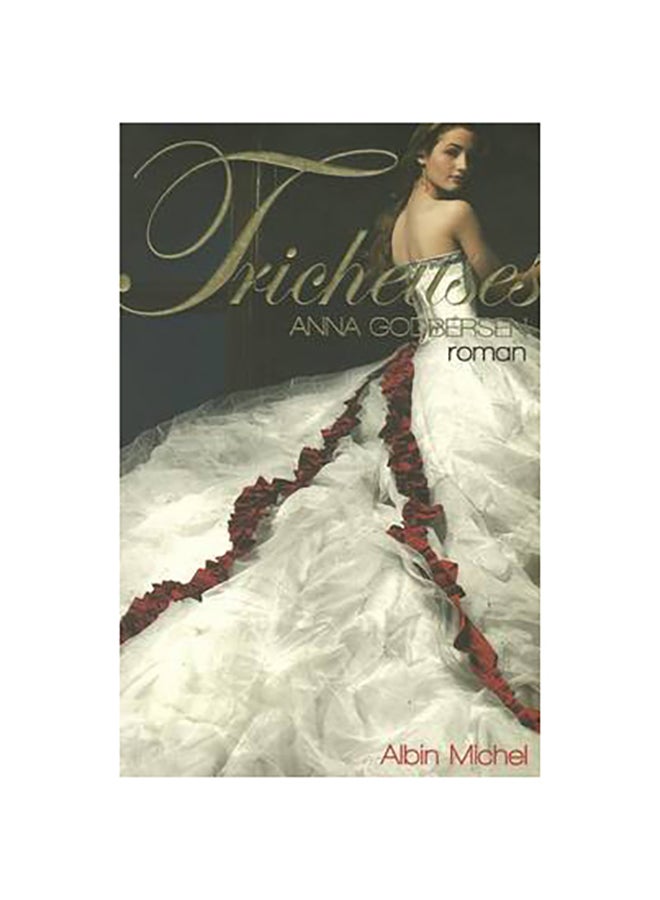 Tricheuse T3 - Paperback French by Anna Godbersen - 01/03/2010 