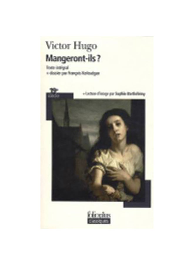 Mangeront Ils - Paperback French by Victor Hugo - 01/04/2010