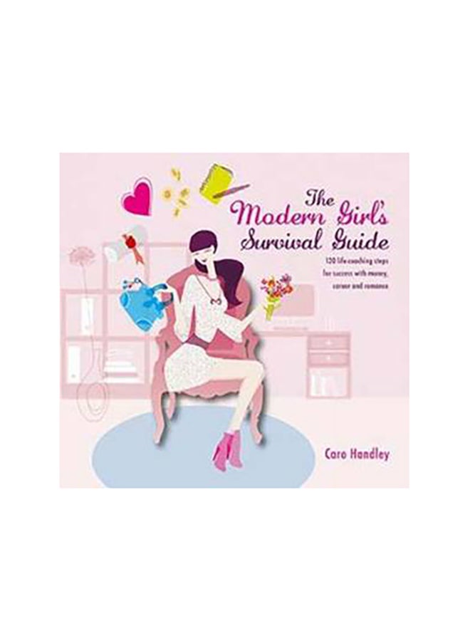 The Modern Girl's Survival Guide - Paperback English by CARO HANDLEY - 5/2/2013