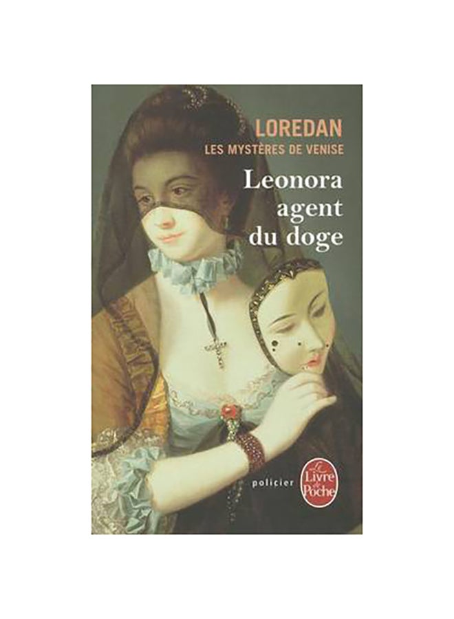 Leonora Agent Du Doge - Paperback French by Loredan - 14/04/2010