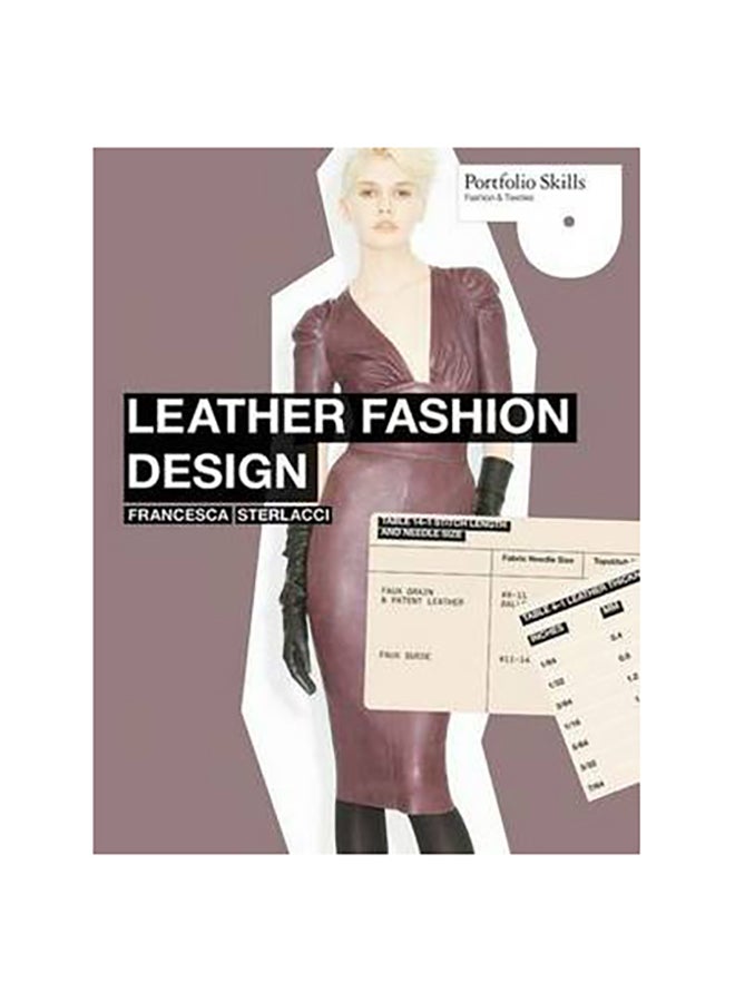 Leather Fashion Design - Paperback English by Francesca Sterlacci - 29/09/2010 
