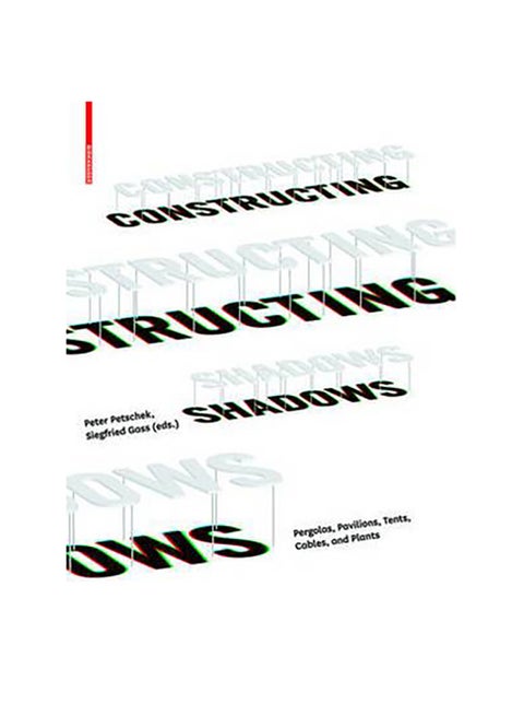 Constructing Shadows - Hardcover English - 28/03/2011