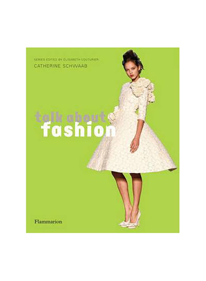 Talk About Fashion - Paperback English by Catherine Schwaab - 5/4/2011