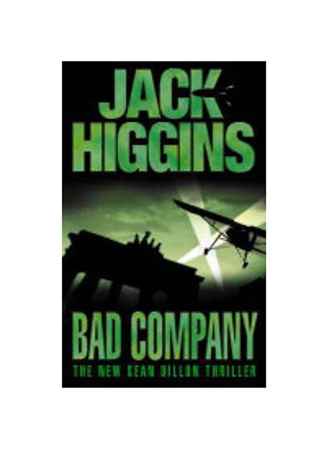 Bad Company - Paperback English by Jack Higgins - 04/05/2004 