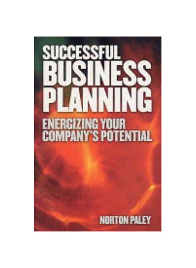 Successful Business Planning - Paperback English by Norton Paley - 01/05/2004 