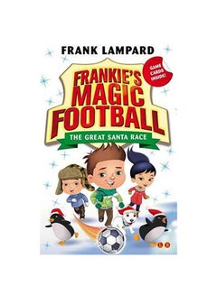 Frankie's Magic Football: The Great Santa Race - Book 13 printed_book_paperback english - 42313