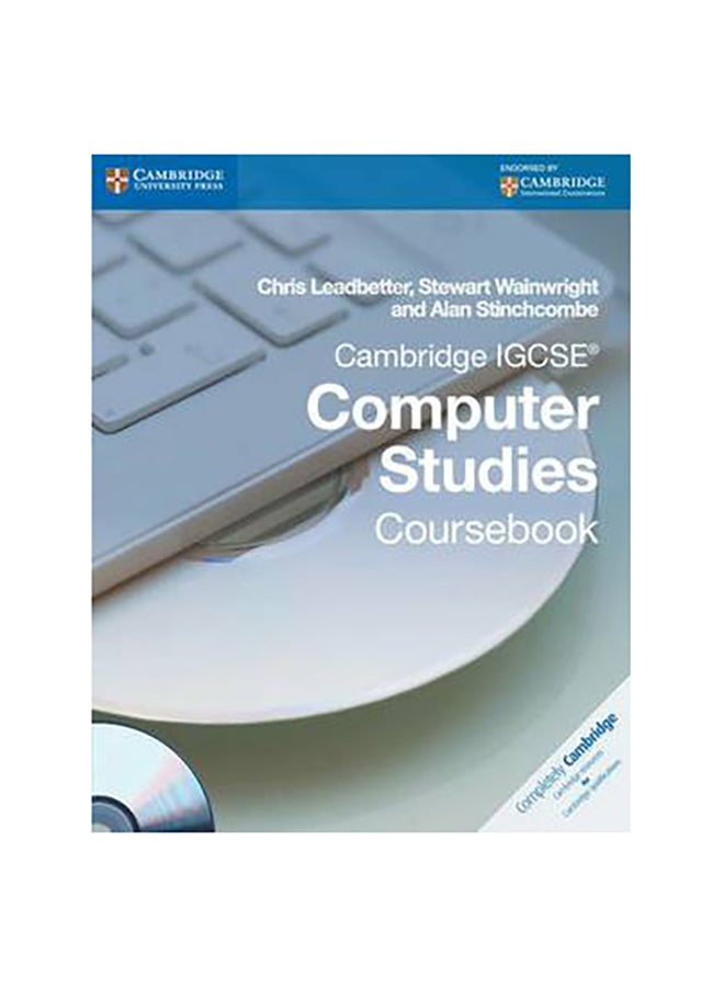 Cambridge IGCSE Computer Studies Coursebook With CD-ROM - Paperback English by Chris Leadbetter - 40759 