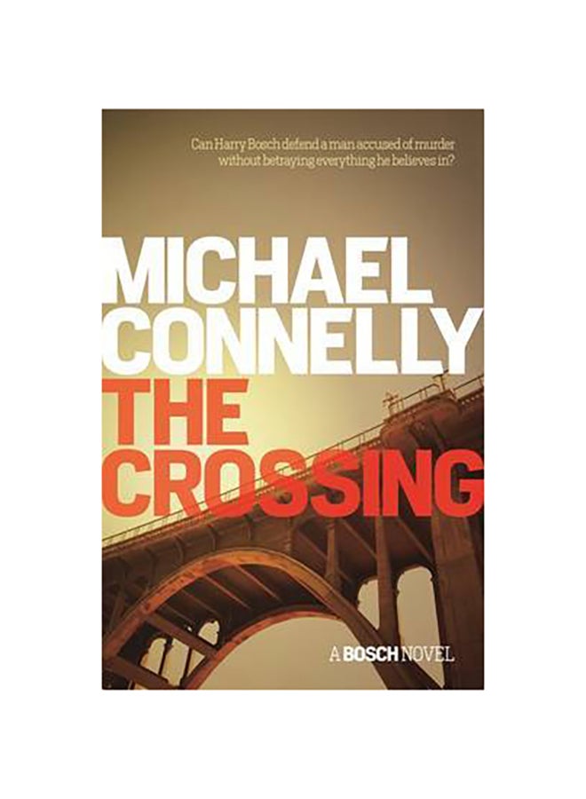 The Crossing Paperback English by Michael Connelly - 42299