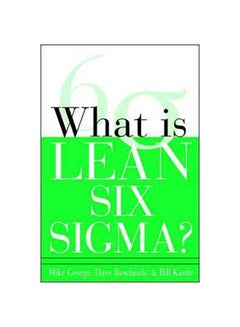 What Is Lean Six Sigma? - Paperback English by Michael L. George - 37942 - v1502457624/N11243498A_1