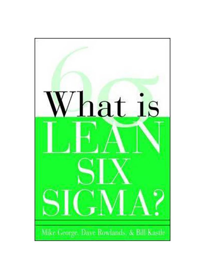 What Is Lean Six Sigma? - Paperback English by Michael L. George - 37942