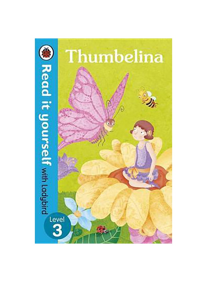 Thumbelina - Read It Yourself printed_book_hardback english 