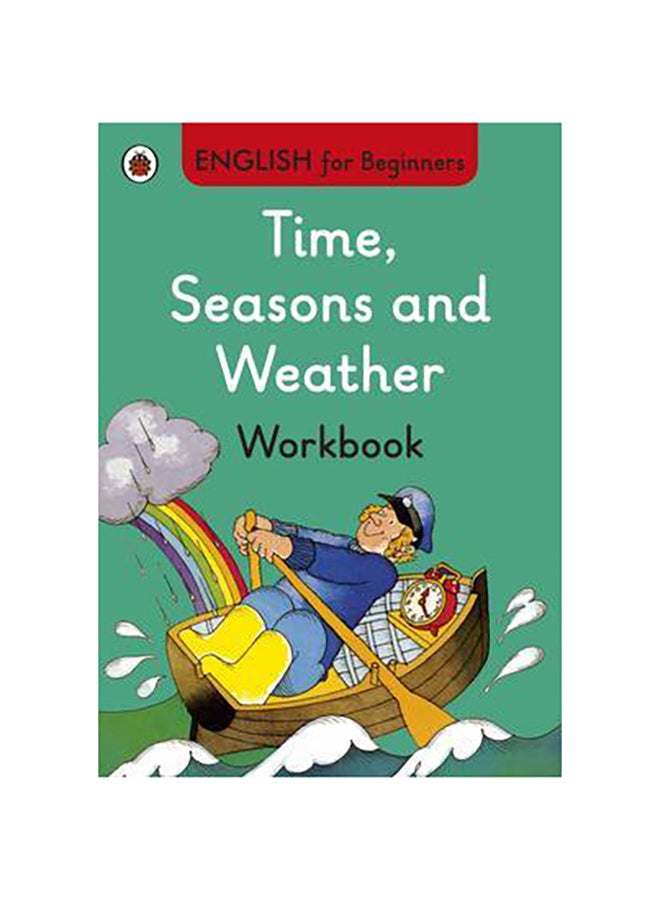 Time, Seasons And Weather Work printed_book_paperback english