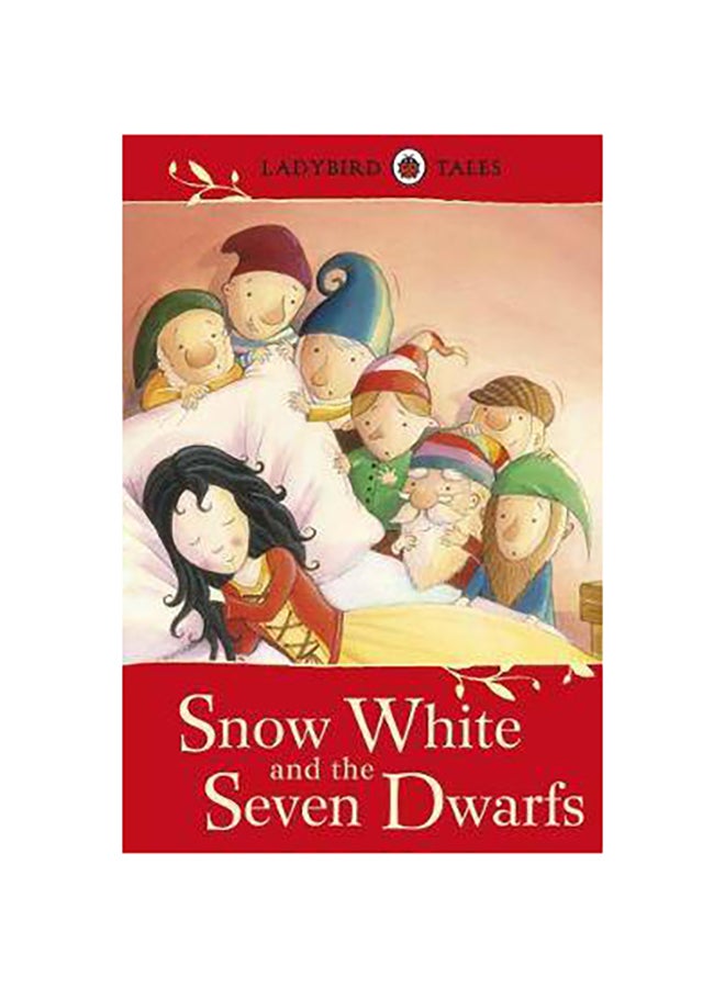 Ladybird Tales Snow White And Seven Dwarfs Paperback English by Ladybird - 41177 