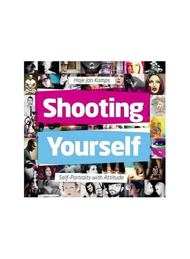 Shooting Yourself - Paperback English by HAJE JAN KAMPS - 1/6/2013 
