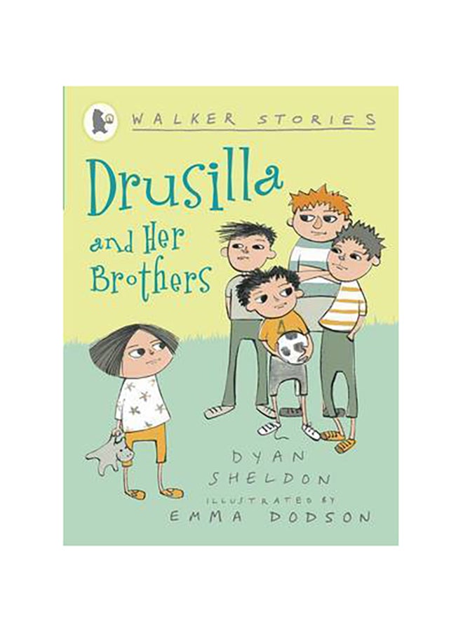 Drusilla And Her Brothers Paperback English by Dyan Sheldon - 41993