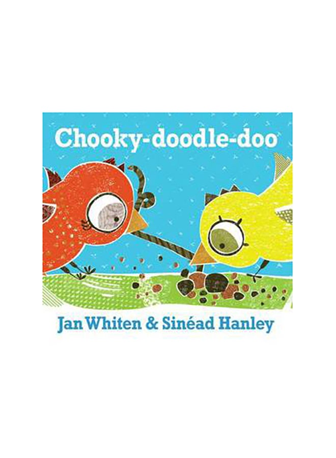 Chooky-Doodle-Doo - Board Book English by Jan Whiten