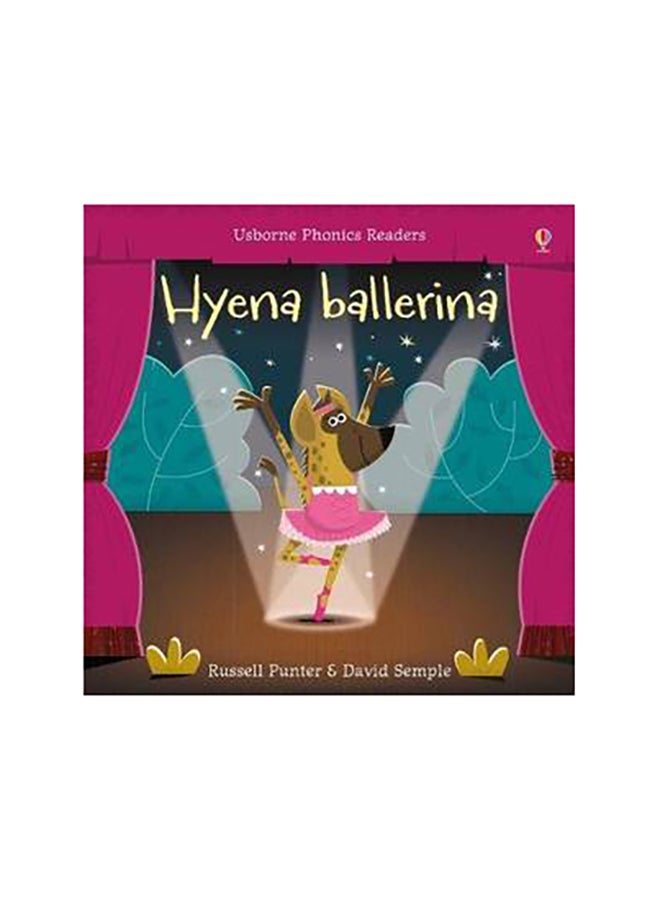 Hyena Ballerina Paperback English by Russell Punter - 42856 