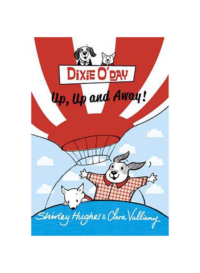 Dixie O'Day: Up, Up And Away! printed_book_paperback english 