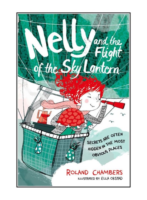 Nelly and the Flight of the Sky Lantern printed_book_paperback english - 01/02/2017