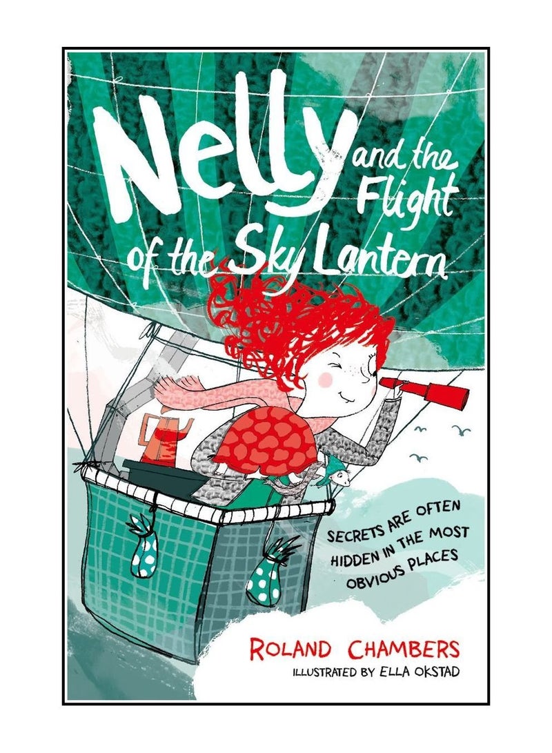 Nelly and the Flight of the Sky Lantern printed_book_paperback english - 01/02/2017
