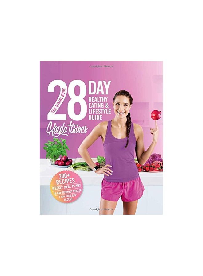 The Bikini Body 28-Day Healthy Eating and Lifestyle Guide Paperback English by Kayla itsines - 42733 