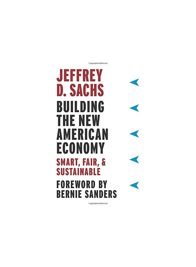 Building the New American Economy - Hardcover English by Jeffrey D. Sachs - 07/02/2017 