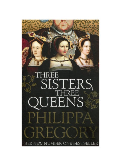 Three Sisters, Three Queens - Paperback English by Philippa Gregory - 09/02/2017