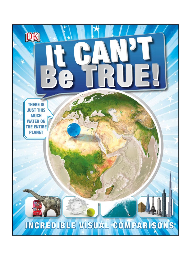 It Can't be True! - Hardcover English by DK - 1/10/2013
