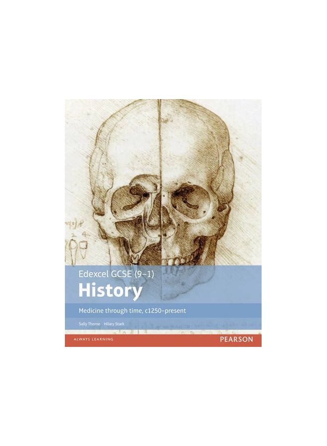 Edexcel GCSE (9-1) History Medicine Through Time, C1250-Present - Paperback English by Ms Hilary Stark - 19/07/2016 