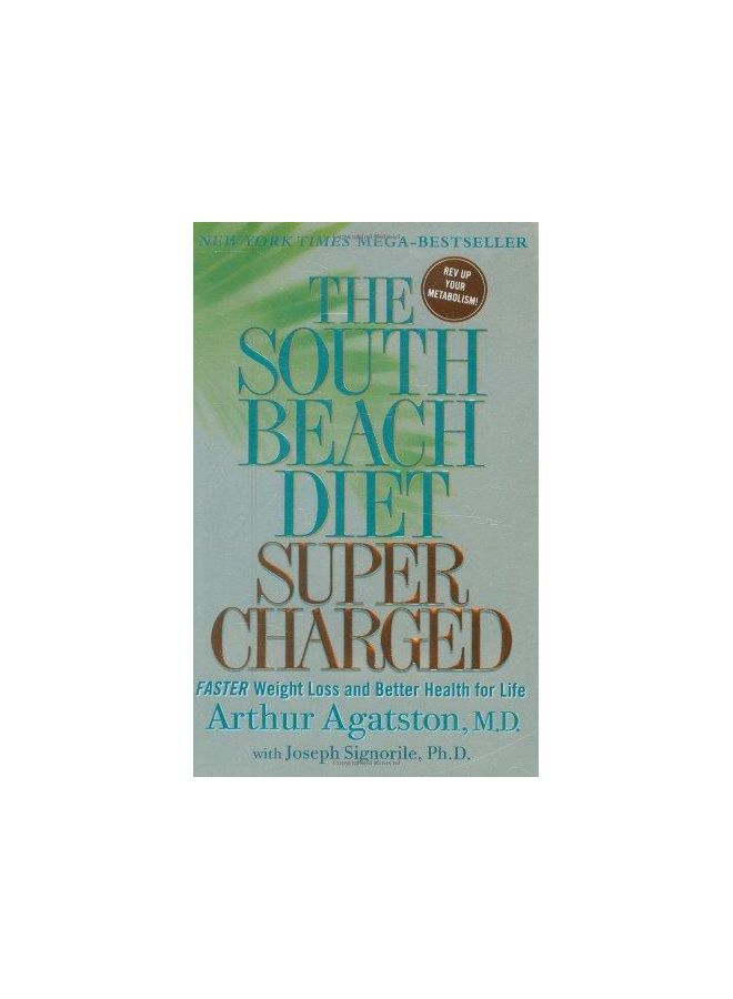 The South Beach Diet Supercharged printed_book_paperback english - 28/04/2009