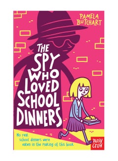 The Spy Who Loved School Dinners Paperback English by Pamela Butchart - 41640 - v1504533201/N11123492A_1