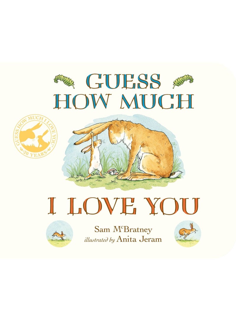 Guess How Much I Love You - Board Book English by Sam McBratney - 02/10/2014 