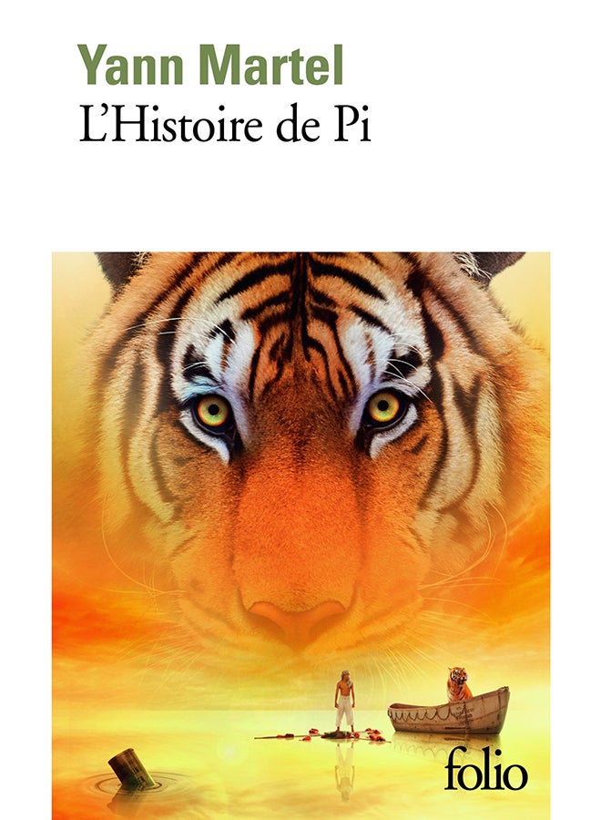L `Histoire De Pi - Paperback French by Yann Martel - 01/11/2005 