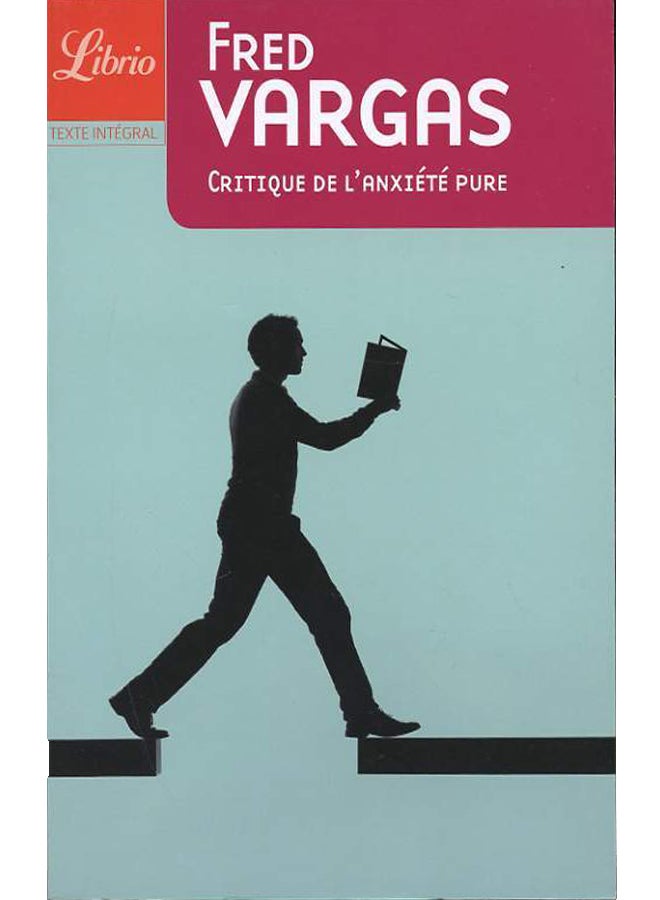 Critique De L'Anxiete Pure - Paperback French by Fred Vargas 