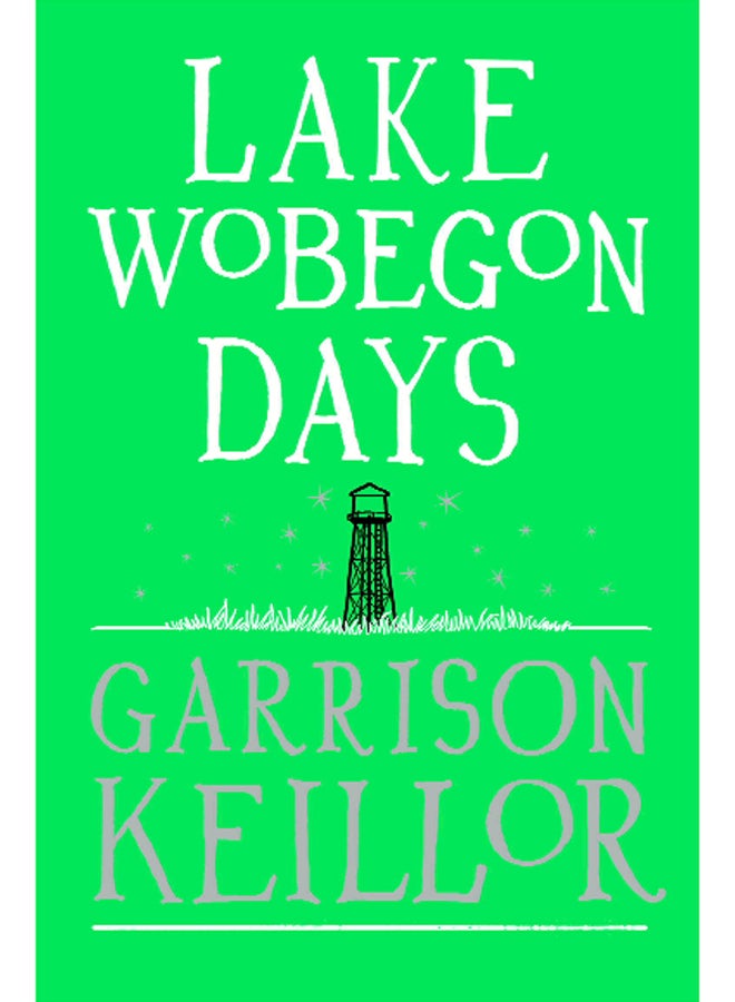 Lake Wobegon Days - Paperback English by Garrison Keillor - 03/02/2005 