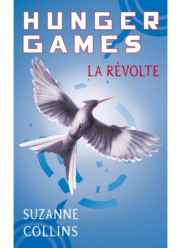 Hunger Games, Tome 3: La Revolte printed_book_paperback french - 05/03/2011