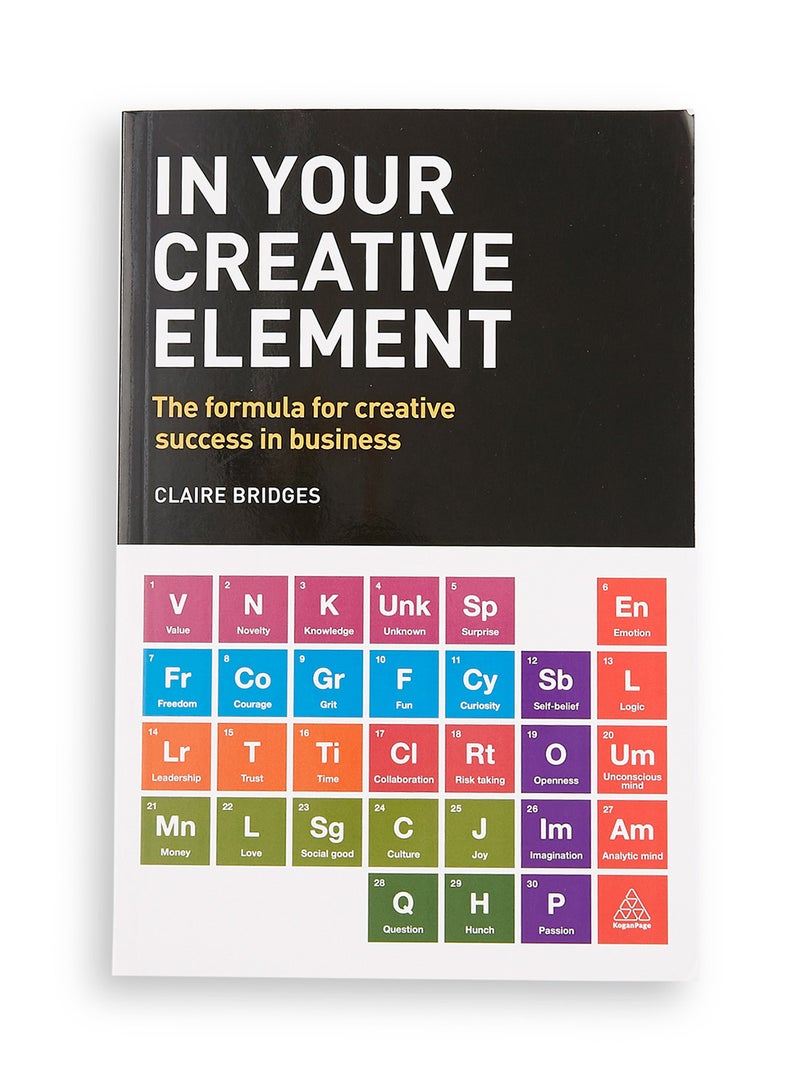 In Your Creative Element : The Formula For Creative Success In Business printed_book_paperback english - 42732  - Image 1