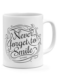 Never Forget To Smile - Coffee Mug White