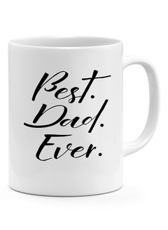 LOUD UNIVERSE Best Dad Ever - Coffee Mug White 