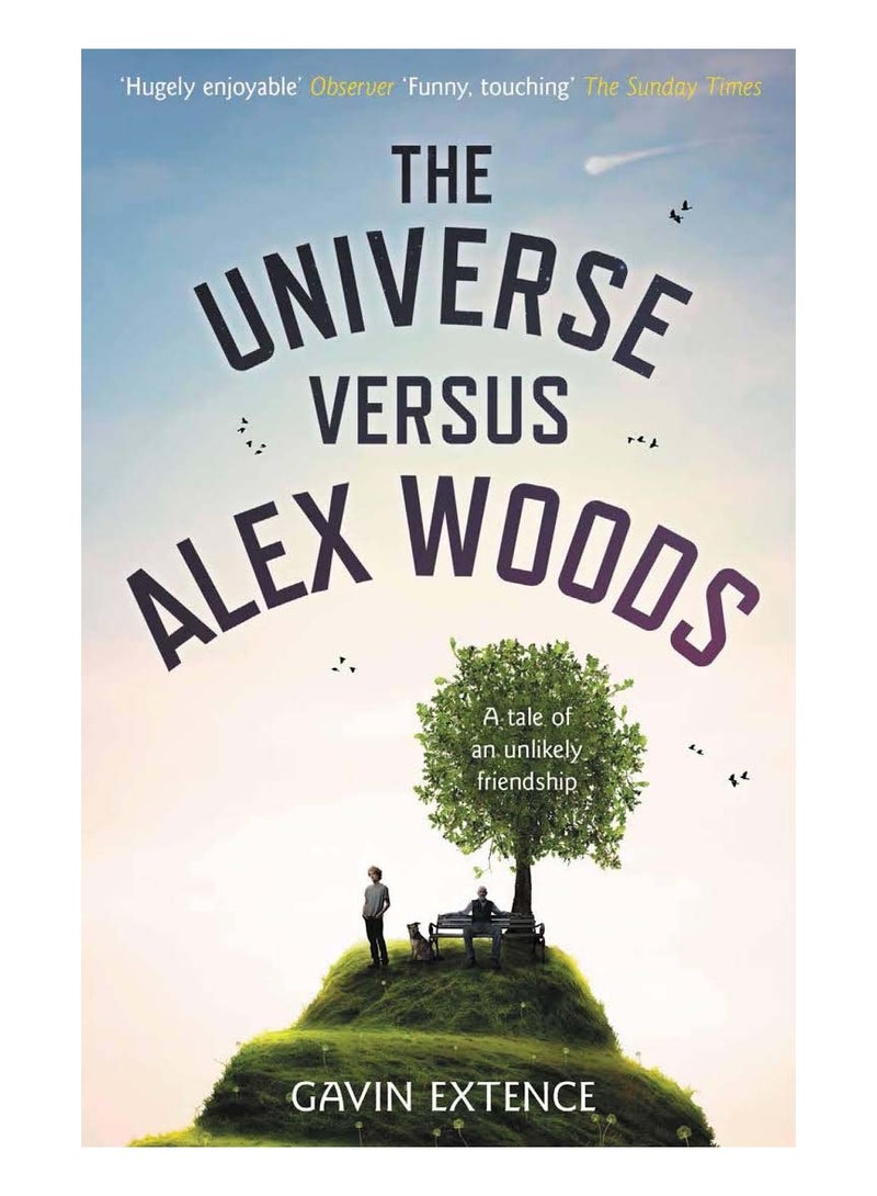 The Universe Versus Alex Woods - Paperback English by Gavin Extence