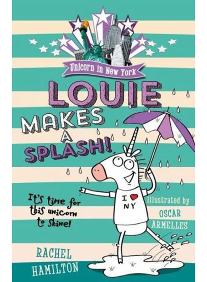 null - Unicorn in New York: Louie Makes a Splash - Paperback English by Rachel Hamilton - Image 1