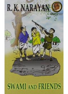 Swami And Friends - Paperback English by R K Narayan - 39783
