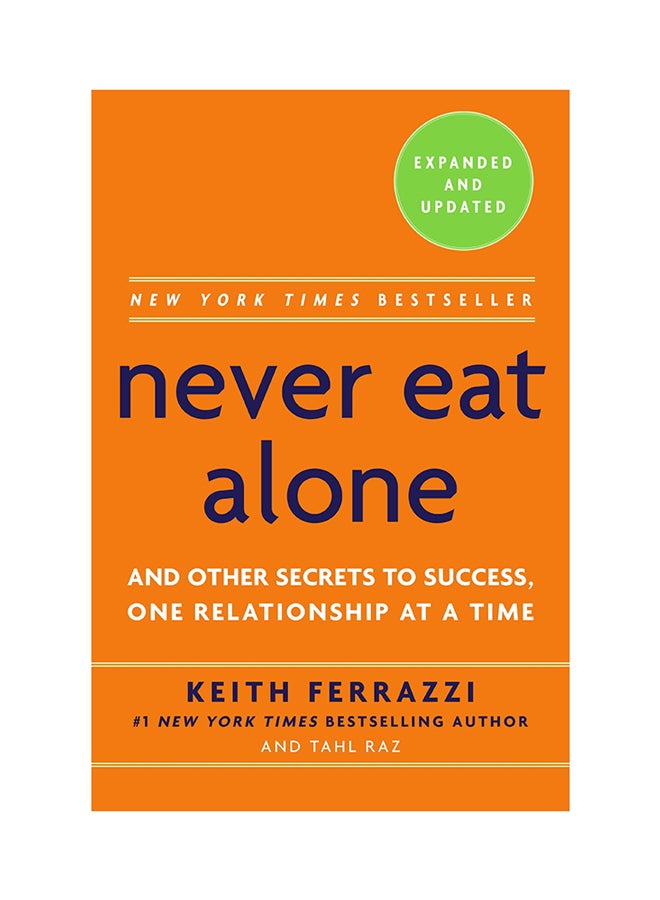 Never Eat Alone - Paperback English by Keith Ferrazzi - 6/12/2014 