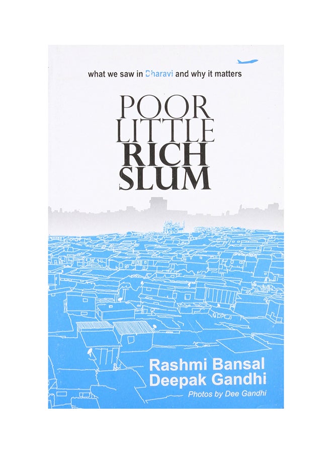 Poor Little Rich Slum printed_book_paperback english - 6/11/2012 