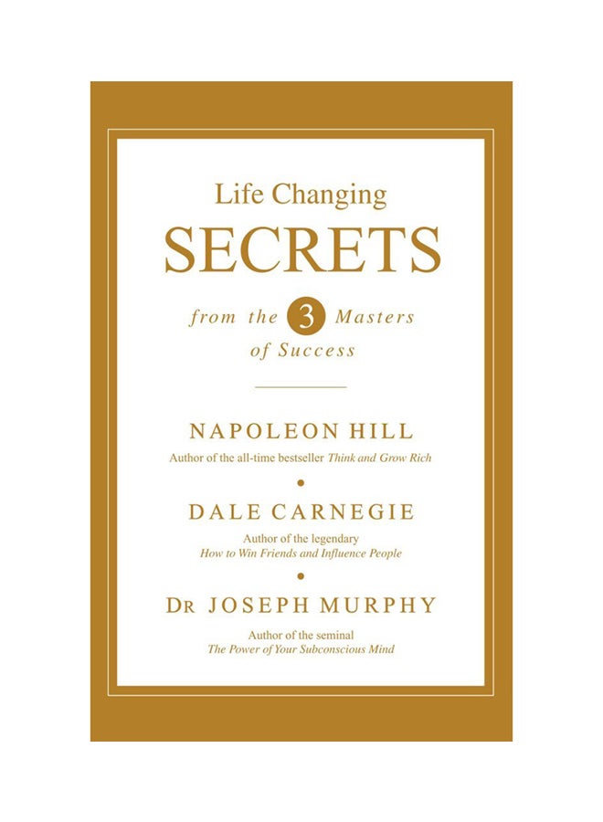 Life Changing Secrets From The Three Masters Of Success printed_book_paperback english - 8/11/2014 