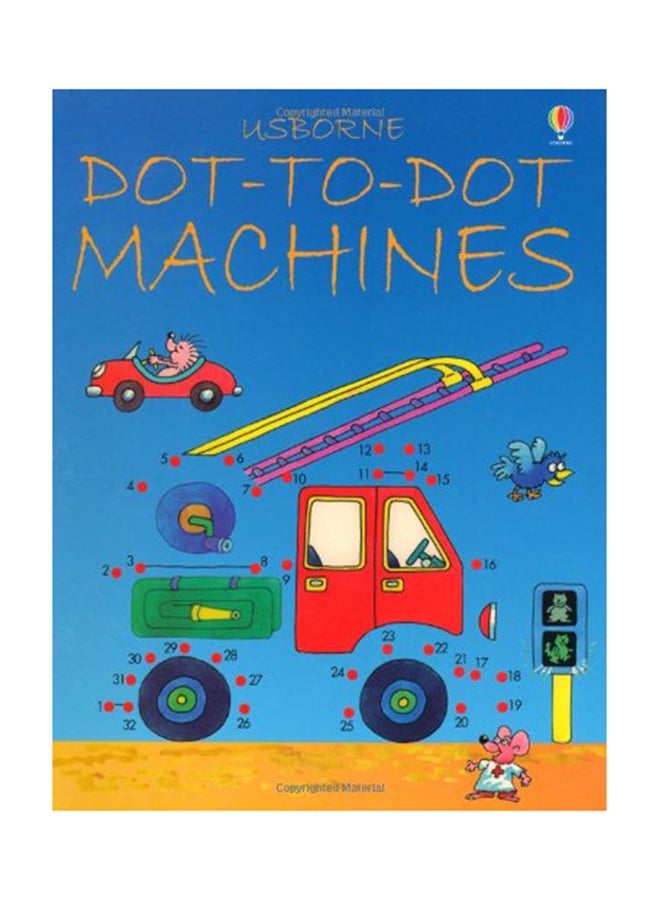 Dot-To-Dot Machines printed_book_paperback english - 27th June 2003 
