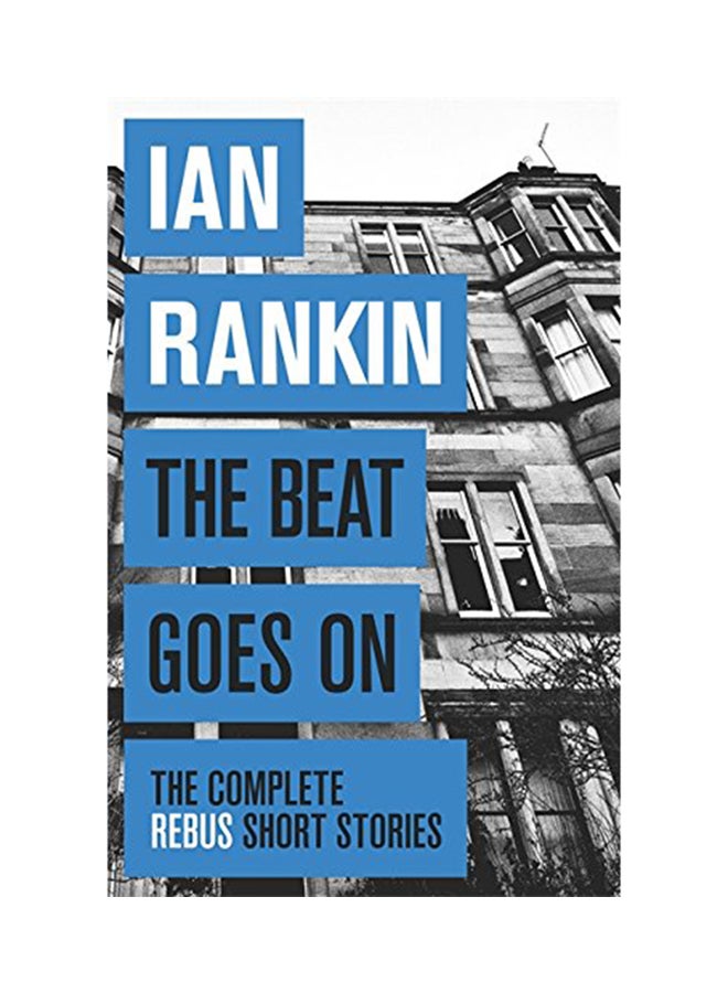 The Beat Goes On Paperback English by Ian Rankin - 30th June 2015 